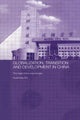 Book cover of: Globalisation, Transition and Development in China. By: Rui Huaichuan