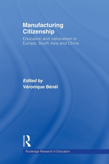 Book cover of: Manufacturing Citizenship