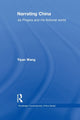 Book cover of: Narrating China. By: Yiyan Wang