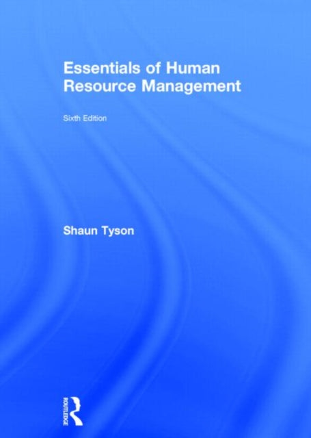 Book cover of: Essentials of Human Resource Management. By: S. Tyson