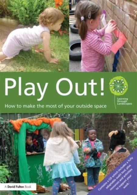 Book cover of: Play Out. By: Learning through Landscapes