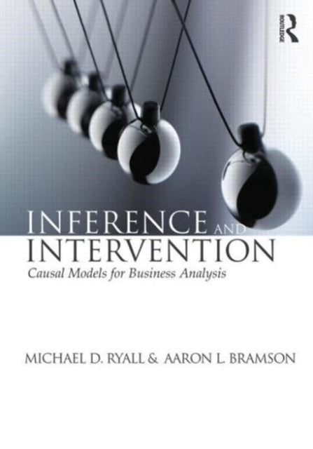 Book cover of: Inference and Intervention. By: Aaron L. Bramson