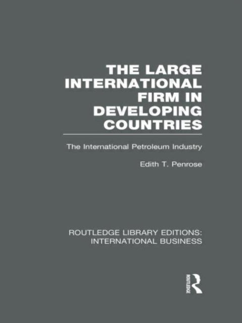 Book cover of: Large International Firm (RLE International Business). By: Edith Penrose