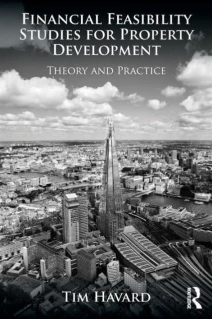 Book cover of: Financial Feasibility Studies for Property Development