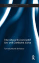 Book cover of: International Environmental Law and Distributive Justice
