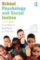 Book cover of: School Psychology and Social Justice. By: David Shriberg