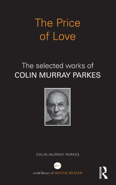 Book cover of: Price of Love. By: Colin Murray Parkes