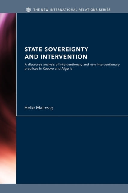 Book cover of: State Sovereignty and Intervention. By: Helle Malmvig