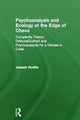 Book cover of: Psychoanalysis and Ecology at the Edge of Chaos. By: Joseph Dodds