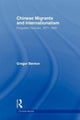 Book cover of: Chinese Migrants and Internationalism. By: Gregor Benton