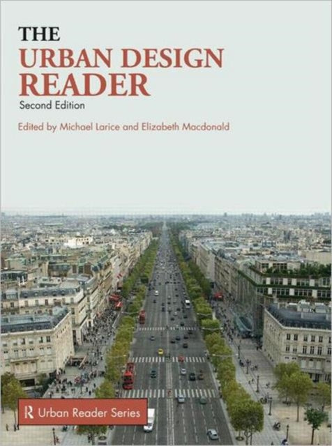Book cover of: Urban Design Reader. By: Michael Larice
