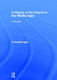 Book cover of: History of the Church in the Middle Ages. By: F. Donald Logan