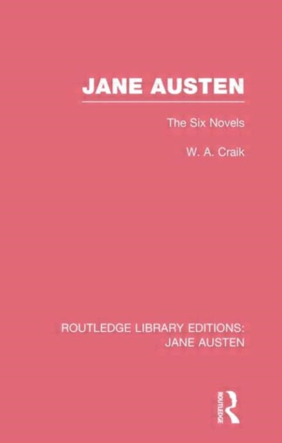 Book cover of: Jane Austen (RLE Jane Austen). By: Wendy Craik