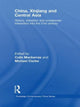 Book cover of: China, Xinjiang and Central Asia. By: Colin Mackerras