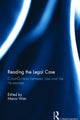 Book cover of: Reading The Legal Case. By: Marco Wan