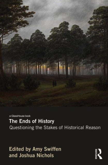 Book cover of: Ends of History