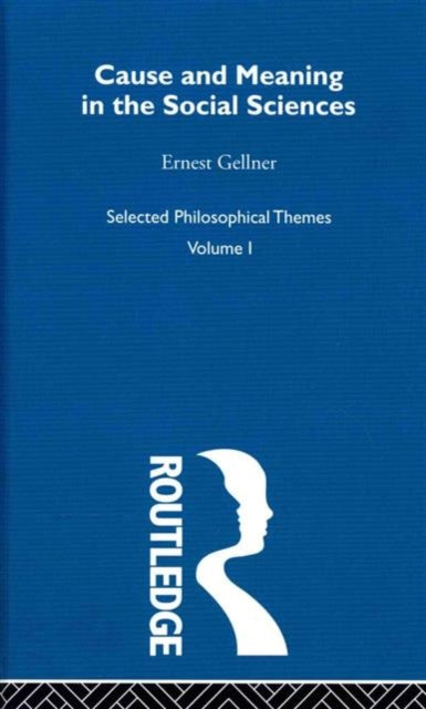 Book cover of: Ernest Gellner, Selected Philosophical Themes. By: Ernest Gellner