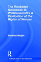 Book cover of: Routledge Guidebook to Wollstonecraft's A Vindication of the Rights of Woman. By: Sandrine Berges