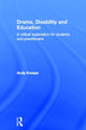 Book cover of: Drama, Disability and Education. By: Andy Kempe