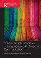 Book cover of: Routledge Handbook of Language and Professional Communication