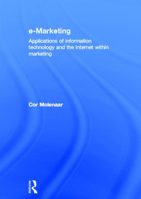 Book cover of: e-Marketing. By: Cor Molenaar