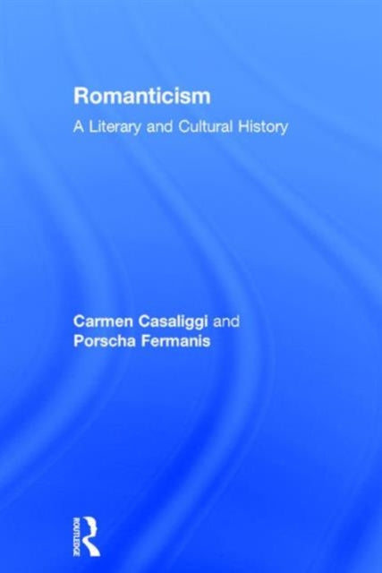 Book cover of: Romanticism. By: Carmen Casaliggi