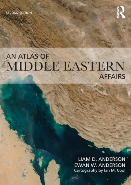 Book cover of: Atlas of Middle Eastern Affairs. By: Ewan W. Anderson
