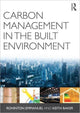 Book cover of: Carbon Management in the Built Environment. By: Rohinton Emmanuel
