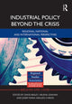 Book cover of: Industrial Policy Beyond the Crisis