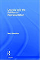Book cover of: Literacy and the Politics of Representation. By: Mary Hamilton