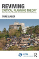 Book cover of: Reviving Critical Planning Theory. By: Tore Sager