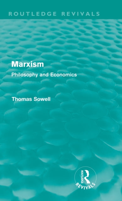 Book cover of: Marxism (Routledge Revivals). By: Thomas Sowell