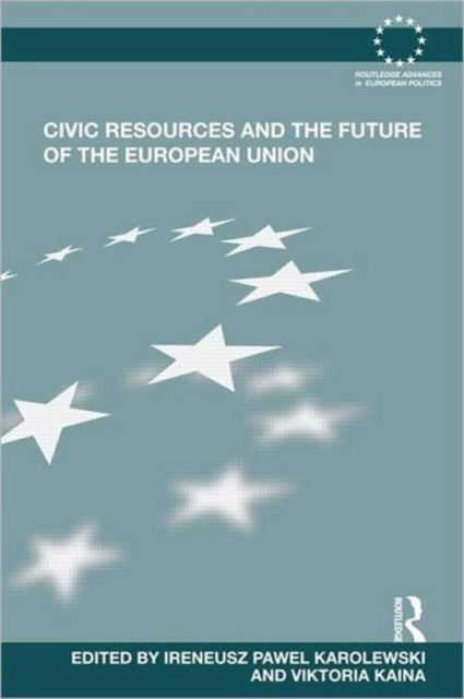Book cover of: Civic Resources and the Future of the European Union. By: Victoria Kaina