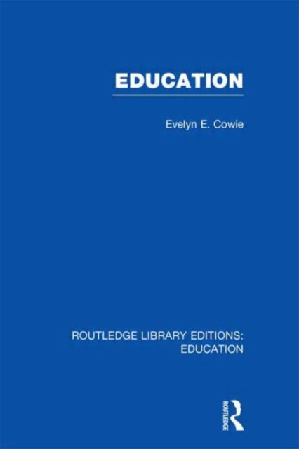 Book cover of: Education. By: Evelyn E. Cowie