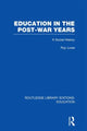 Book cover of: Education in the Post-War Years. By: Roy Lowe