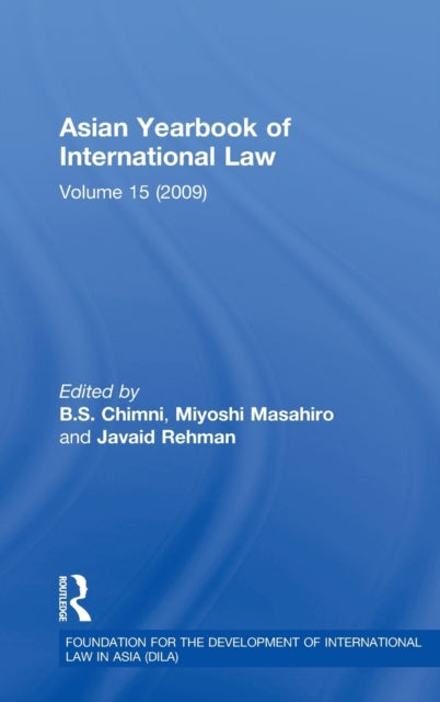 Book cover of: Asian Yearbook of International Law. By: B. S. Chimni