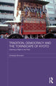 Book cover of: Tradition, Democracy and the Townscape of Kyoto. By: Christoph Brumann