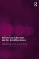 Book cover of: Rethinking Democracy and the European Union. By: Erik Oddvar Eriksen