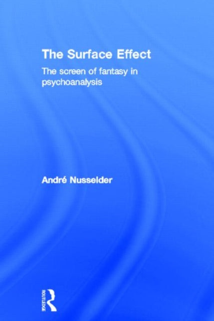 Book cover of: Surface Effect. By: André Nusselder