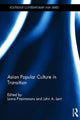 Book cover of: Asian Popular Culture in Transition. By: John A. Lent