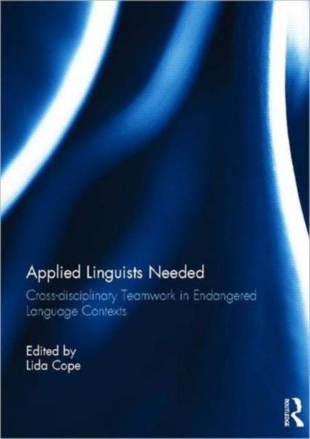 Book cover of: Applied Linguists Needed