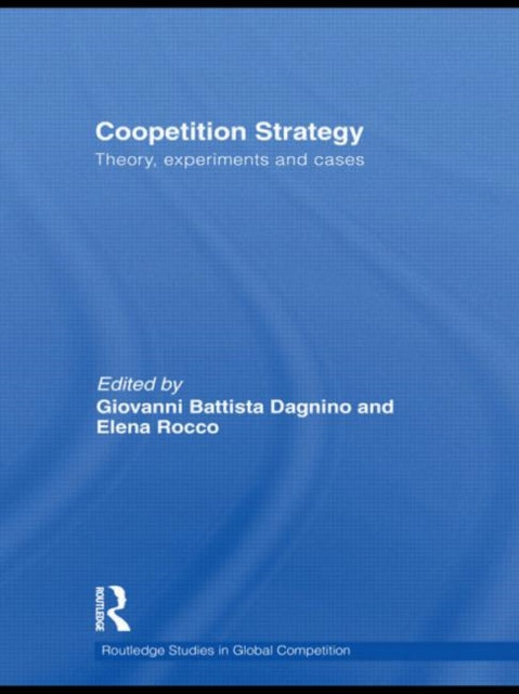 Book cover of: Coopetition Strategy