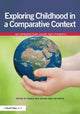 Book cover of: Exploring childhood in a comparative context