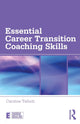 Book cover of: Essential Career Transition Coaching Skills. By: Caroline Talbott