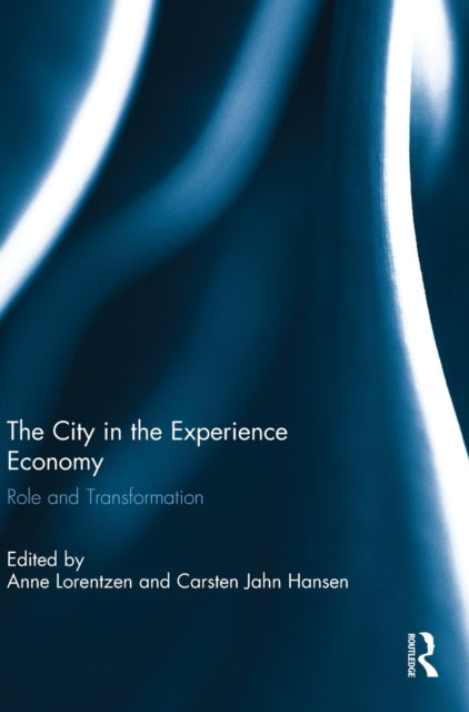 Book cover of: City in the Experience Economy