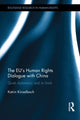 Book cover of: EU's Human Rights Dialogue with China. By: Katrin Kinzelbach