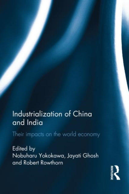 Book cover of: Industralization of China and India