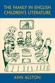 Book cover of: Family in English Children's Literature. By: Ann Alston
