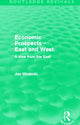 Book cover of: Economic Prospects - East and West (Routledge Revivals). By: Jan Winiecki