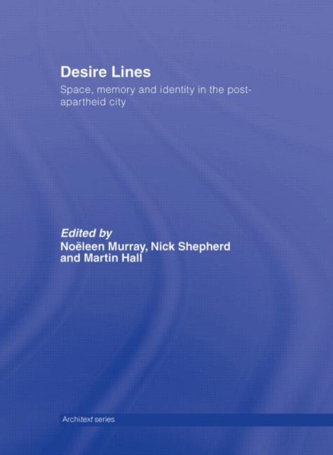 Book cover of: Desire Lines. By: Nick Shepherd